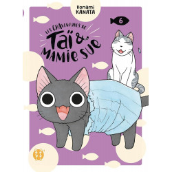 LES CHAVENTURES DE TAI ET MAMIE SUE T06