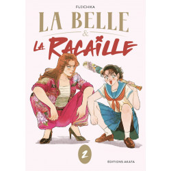 LA BELLE ET LA RACAILLE TOME 2