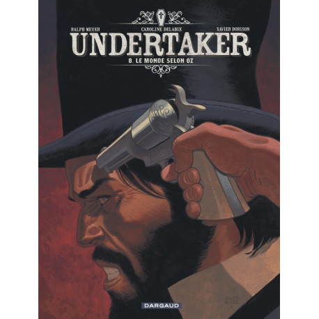 PACK DEDICACE : CINEMASTERCLASS XAVIER DORISON & RALPH MEYER UNDERTAKER TOME 8