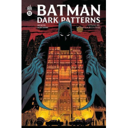 BATMAN DARK PATTERNS T02 LATOUR AUX MILLE VOIX