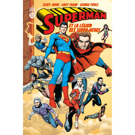 SUPERMAN ET LA LEGION DES SUPER-HEROS (2006) DC PAPERBACK