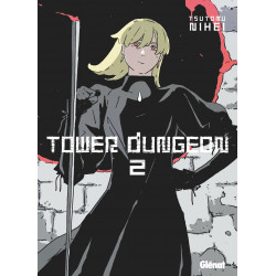 TOWER DUNGEON TOME 02