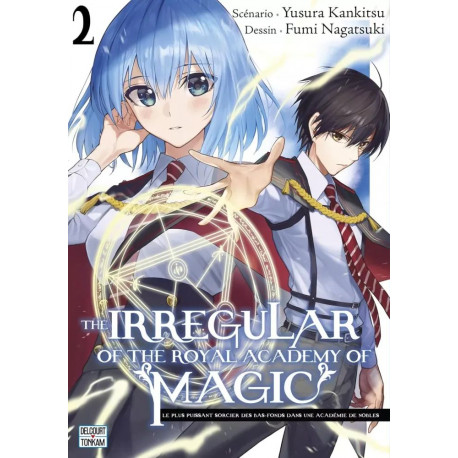 THE IRREGULAR OF THE ROYAL ACADEMY OF MAGIC T02