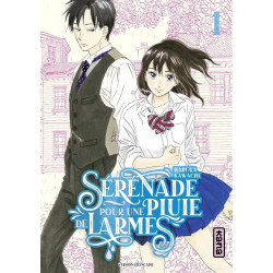SERENADE POUR UNE PLUIE DE LARMES - TOME 1