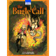 THE BUGLE CALL T07 AVEC JAQUETTE MOMIE