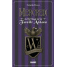 MERCREDI OU L'HERITAGE DE LA FAMILLE ADAMS
