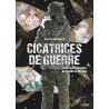 CICATRICES DE GUERRE