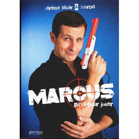 MARCUS - PAYE POUR JOUER