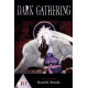 DARK GATHERING GN VOL 16
