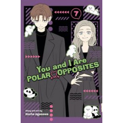 YOU AND I ARE POLAR OPPOSITES GN VOL 7