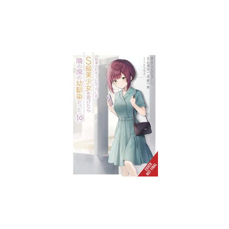 GIRL SAVED ON TRAIN TURNED OUT CHILDHOOD FRIEND GN VOL 10