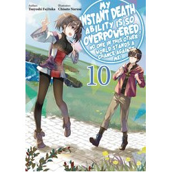 INSTANT DEATH ABILITY IS SO OVERPOWERED GN VOL 10