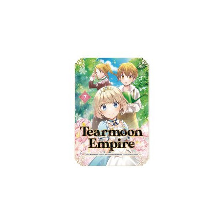 TEARMOON EMPIRE GN VOL 7