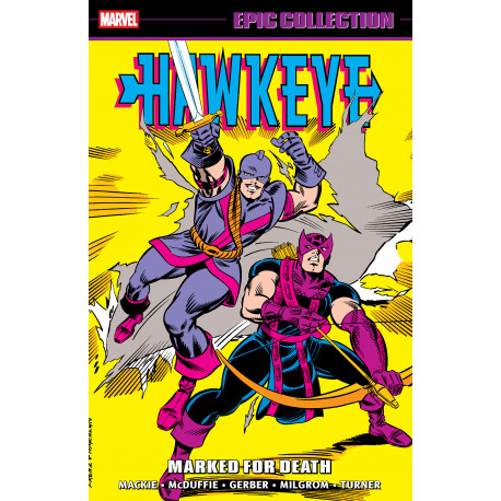 HAWKEYE EPIC COLLECTION TP MARKED FOR DEATH