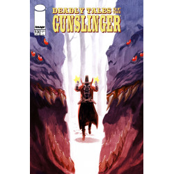 DEADLY TALES OF THE GUNSLINGER SPAWN 13 CVR A MARCO FAILLA