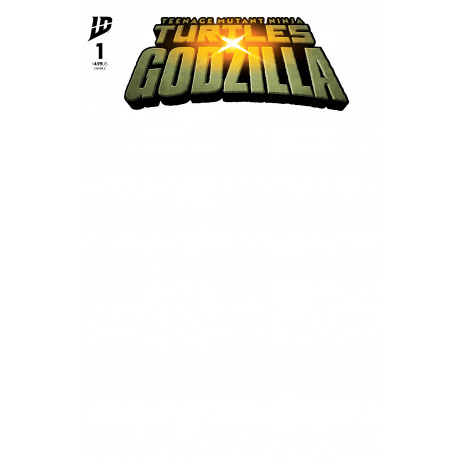 TEENAGE MUTANT NINJA TURTLES X GODZILLA 1 CVR E BLANK SKETCH VAR