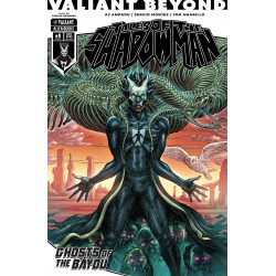 VALIANT BEYOND TALES OF THE SHADOWMAN 4--GHOSTS OF THE BAYOU 1 CVR C CARLOS DEARMAS VAR