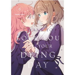 I WANT TO LOVE YOU TILL YOUR DYING DAY GN VOL 06