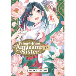 TYING THE KNOT WITH AN AMAGAMI SISTER GN VOL 13