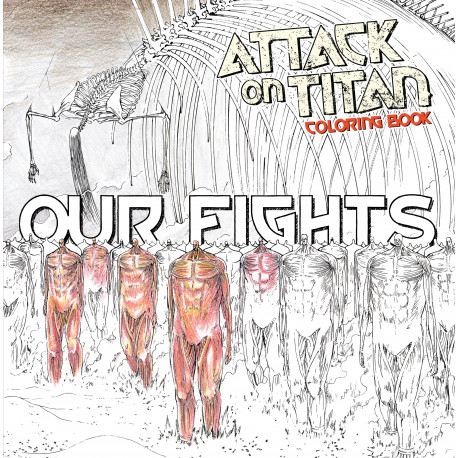 ATTACK ON TITAN COLORING BOOK VOL 02 OUR FIGHTS VAT 