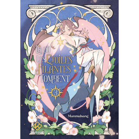 LA OU LES ETOILES FILANTES TOMBENT - TOME 3 - VOL03