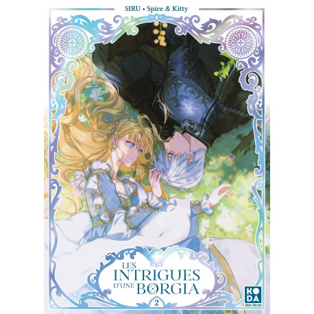 LES INTRIGUES D'UNE BORGIA - TOME 2