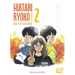 HIATARI RYOKO ! - UNE VIE NOUVELLE - HIATARI RYOKO! - UNE VIE NOUVELLE T02