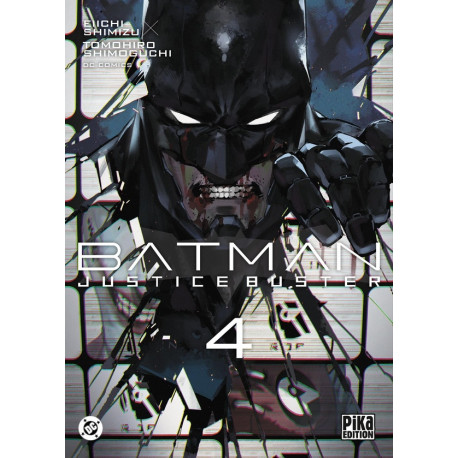BATMAN JUSTICE BUSTER T04