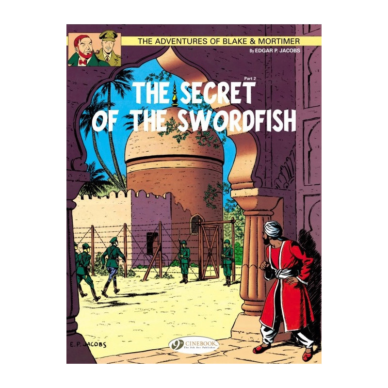 BLAKE AND MORTIMER T16 THE SECRET OF THE SWORDFISH PART 2