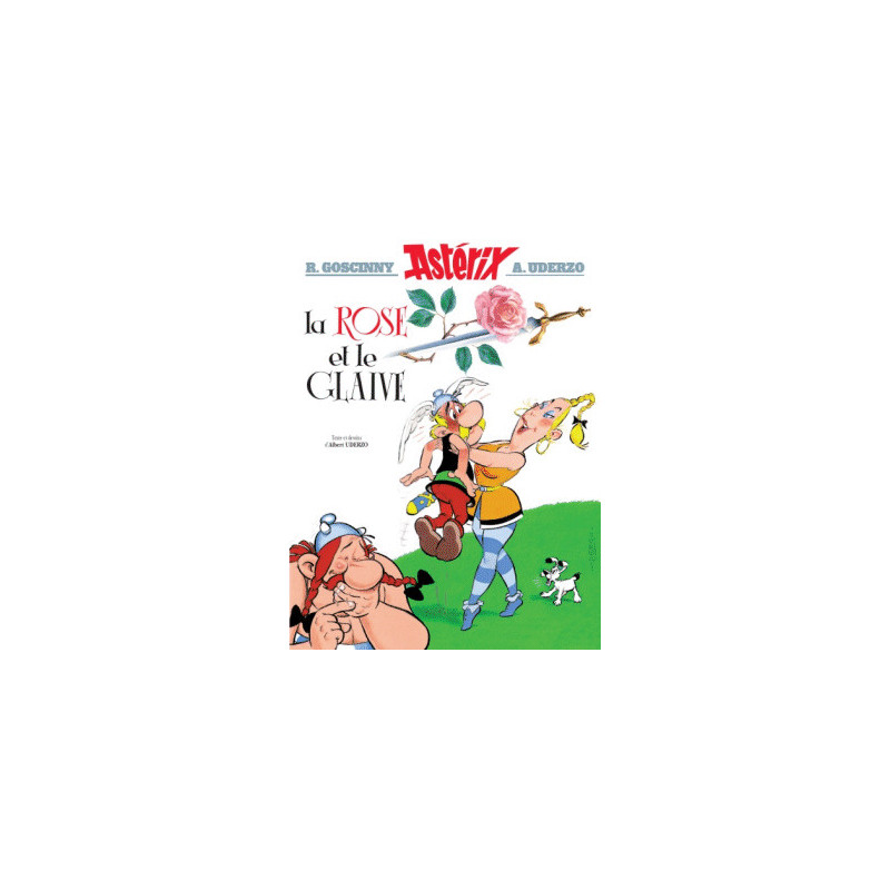 ASTERIX 29 LA ROSE ET LE GLAIVE