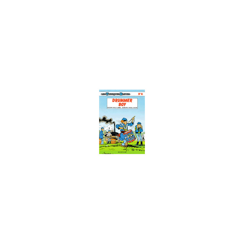 LES TUNIQUES BLEUES T31 DRUMMER BOY