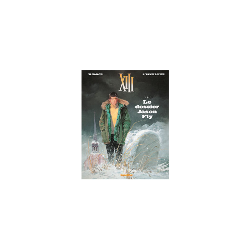 TREIZE XIII NOUVELLE EDITION T6 LE DOSSIER JASON FLY