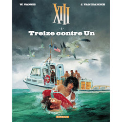 TREIZE XIII NOUVELLE EDITION T8 TREIZE CONTRE UN