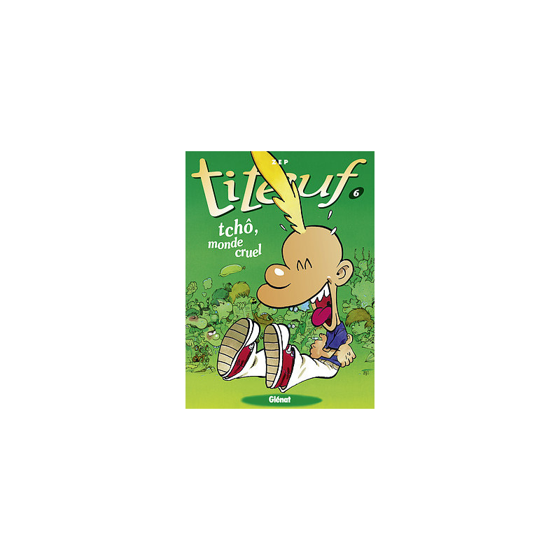 TITEUF - TOME 06