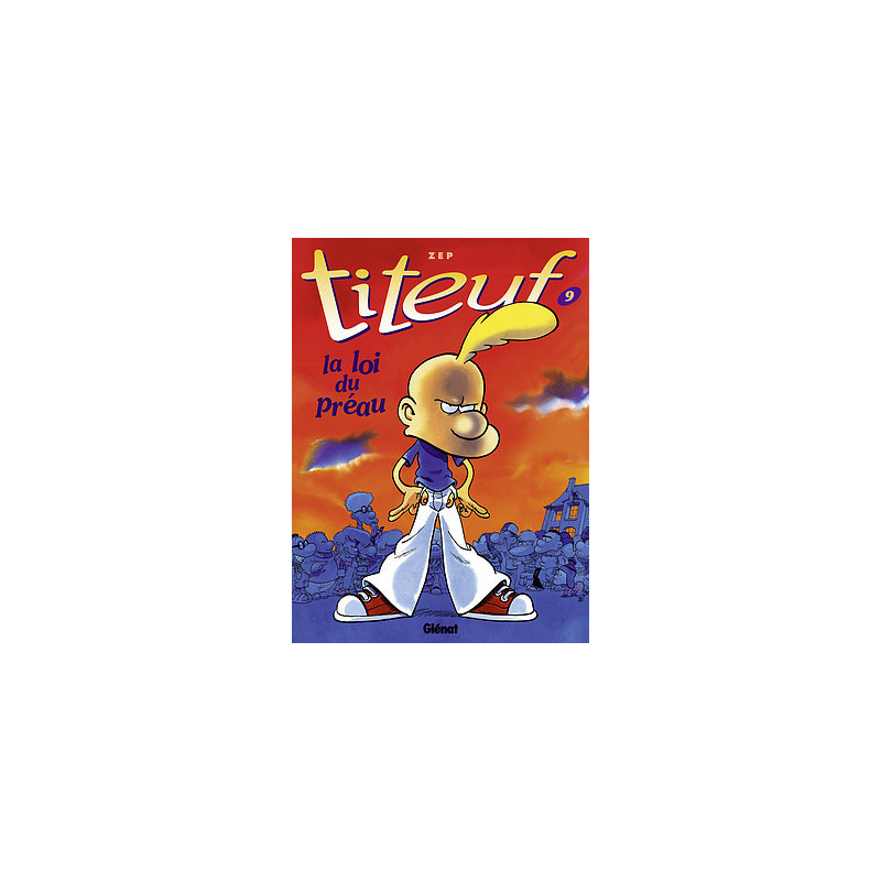 TITEUF - TOME 09