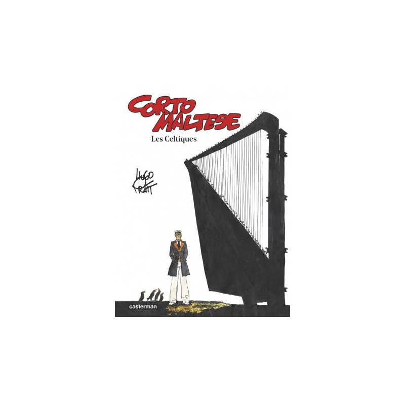 LES CELTIQUES - CORTO MALTESE - T4