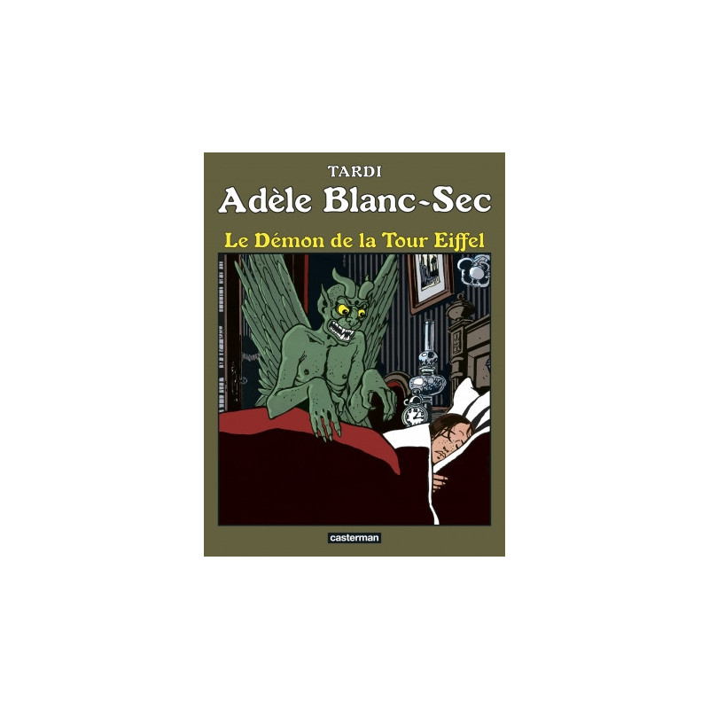 LE DEMON DE LA TOUR EIFFEL - ADELE BLANC-SEC - T2