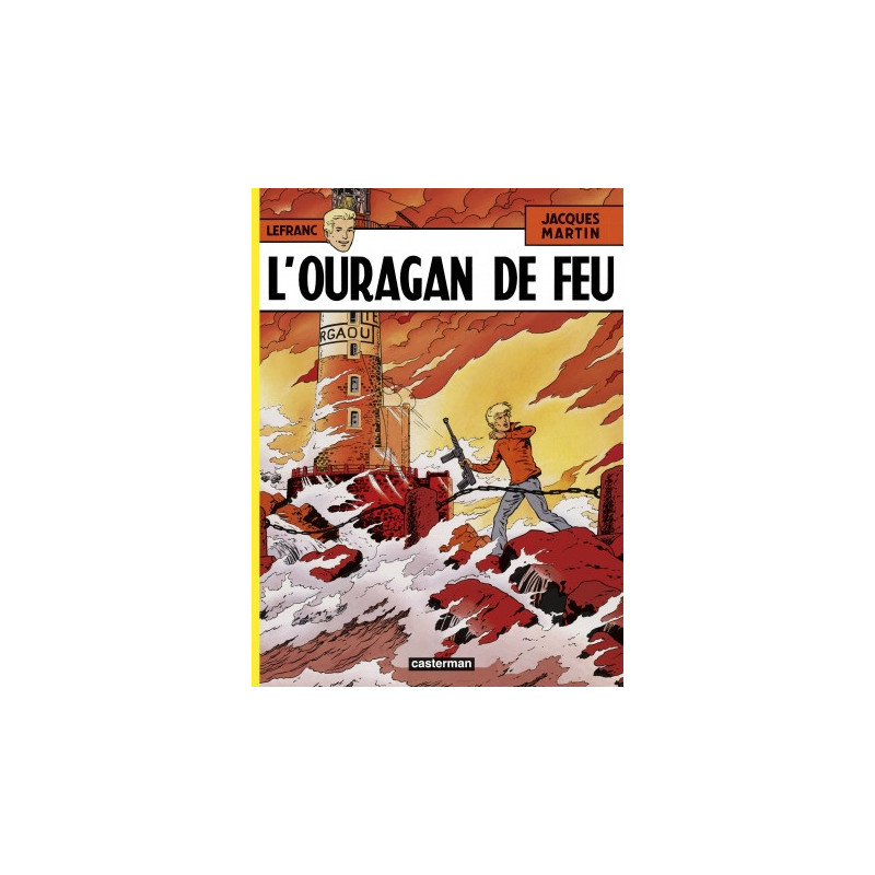 LEFRANC - L OURAGAN DE FEU