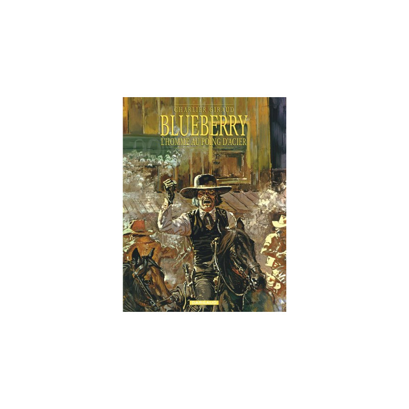 BLUEBERRY - T8 - LHOMME AU POING DACIER