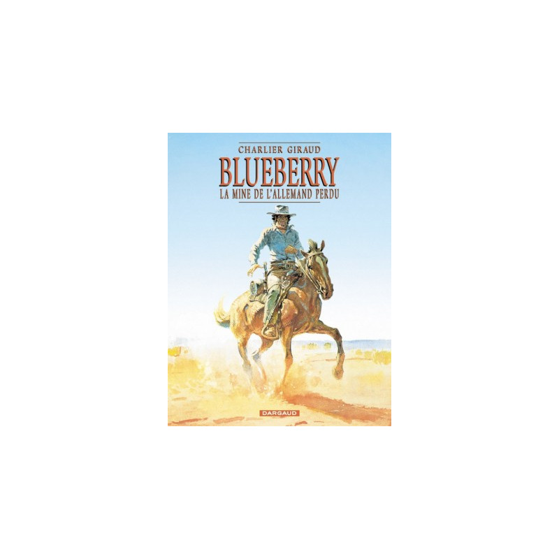 BLUEBERRY - T11 - LA MINE DE LALLEMAND PERDU