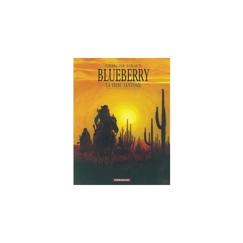 BLUEBERRY - T20 - LA TRIBU FANTOME