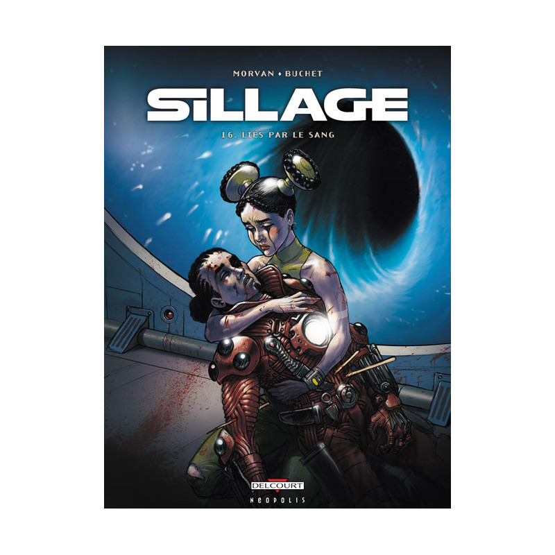 SILLAGE T16 - LIES PAR LE SANG