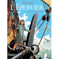 LEPERVIER - T4 - CAPTIVES A BORD REEDITION