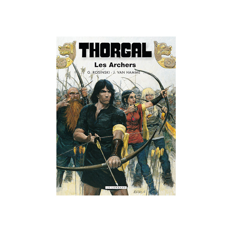 THORGAL - T9 - LES ARCHERS