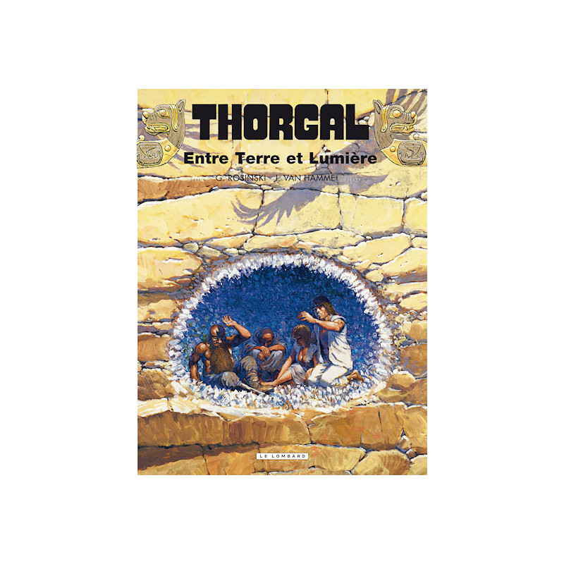 ENTRE TERRE ET LUMIERE - THORGAL - T13