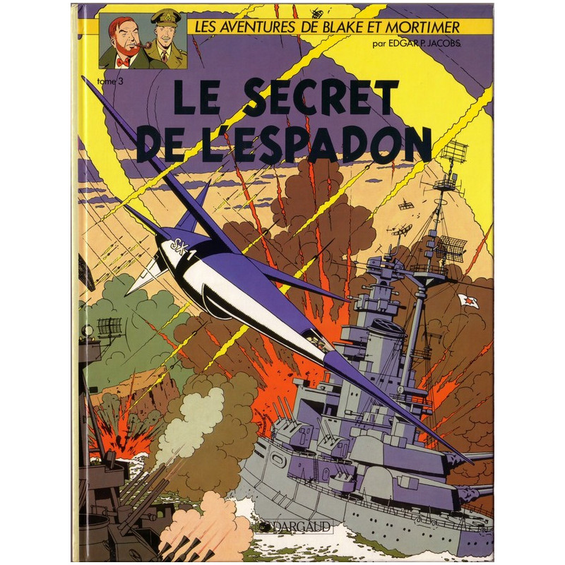 LE SECRET DE LESPADON T3 - BLAKE ET MORTIMER
