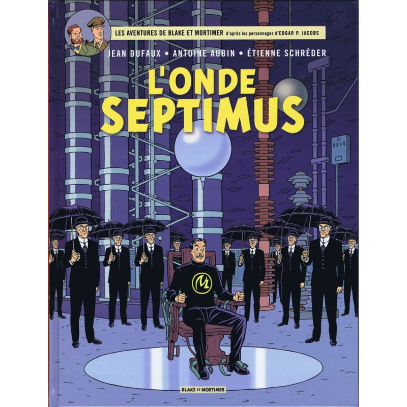 BLAKE ET MORTIMER - T22 - LONDE SEPTIMUS