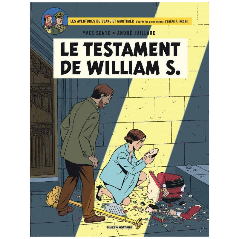 LE TESTAMENT DE WILLIAM S - BLAKE ET MORTIMER - T24