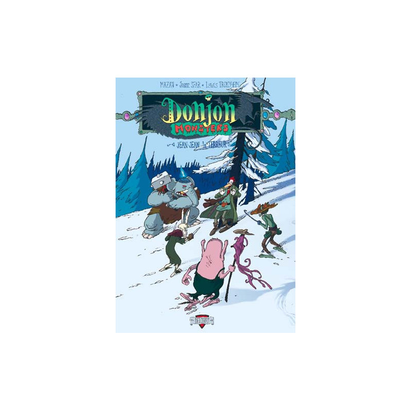DONJON MONSTERS T01 JEAN JEAN LA TERREUR