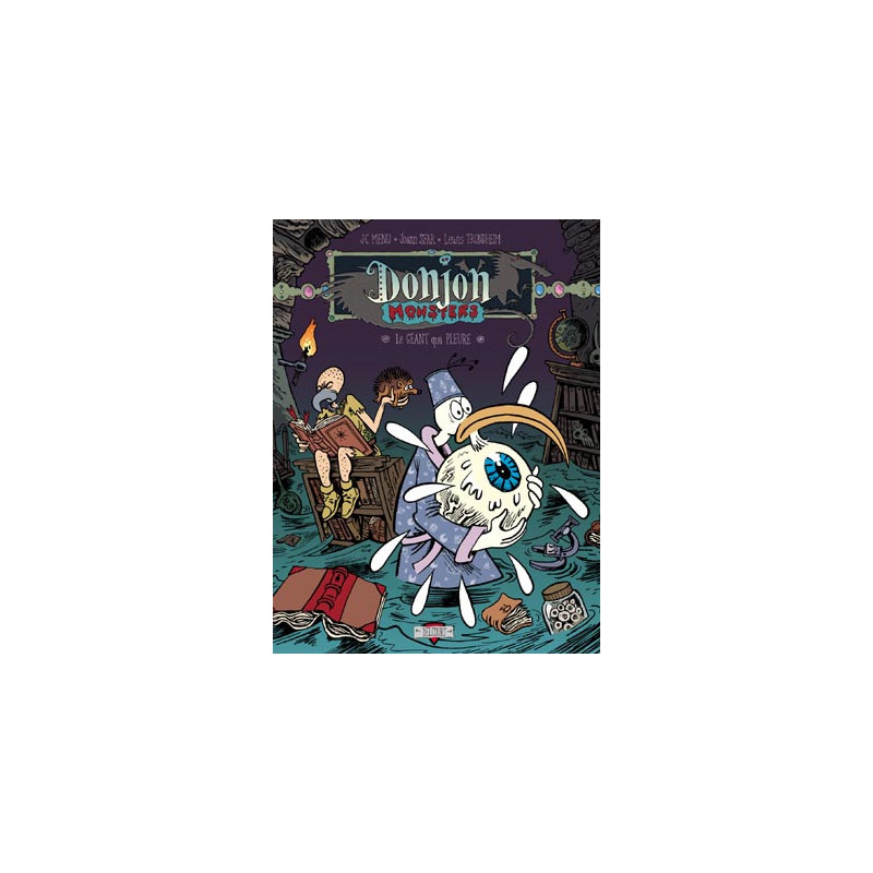 DONJON MONSTERS T02 LE GEANT QUI PLEURE